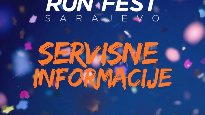 SERVISNE INFORMACIJE - Sarajevo Run Fest 2025